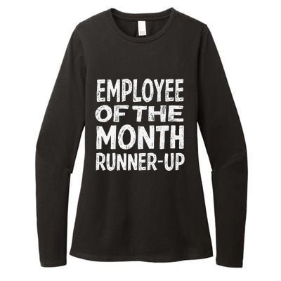 Employee Of The Month Runnerup Funny Office Humor Womens CVC Long Sleeve Shirt