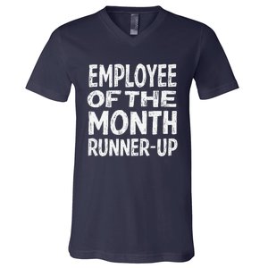 Employee Of The Month Runnerup Funny Office Humor V-Neck T-Shirt