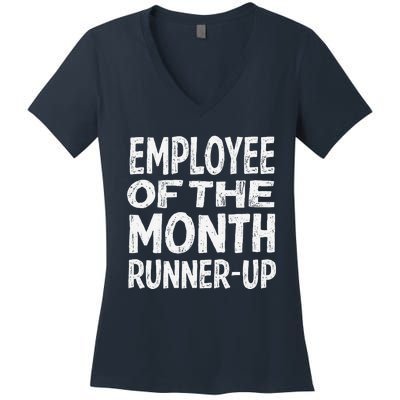 Employee Of The Month Runnerup Funny Office Humor Women's V-Neck T-Shirt