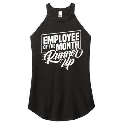 Employee Of The Month Runner Up Women's Perfect Tri Rocker Tank