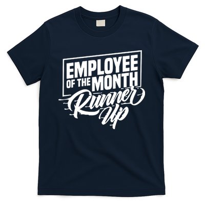 Employee Of The Month Runner Up T-Shirt