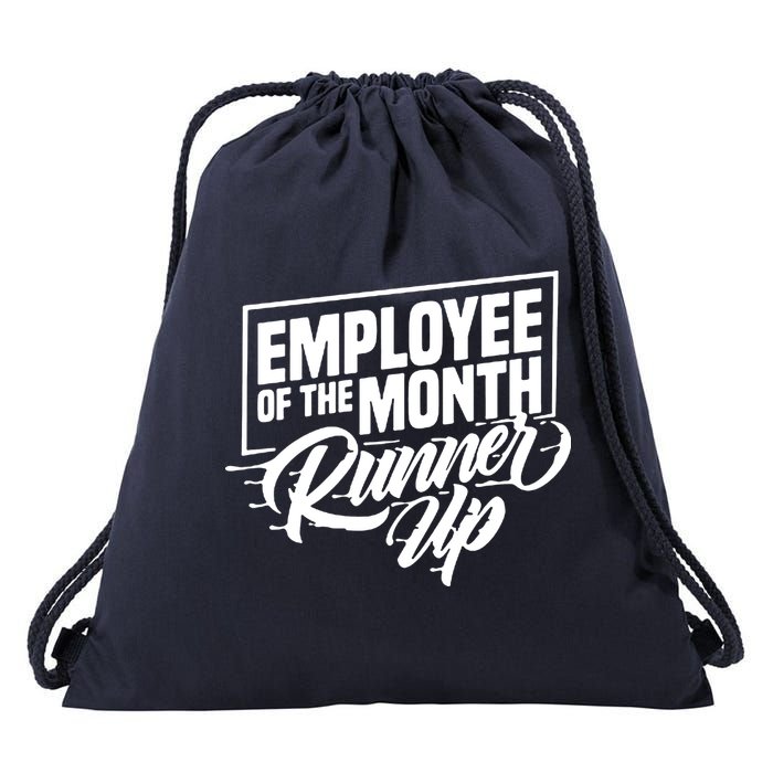 Employee Of The Month Runner Up Drawstring Bag