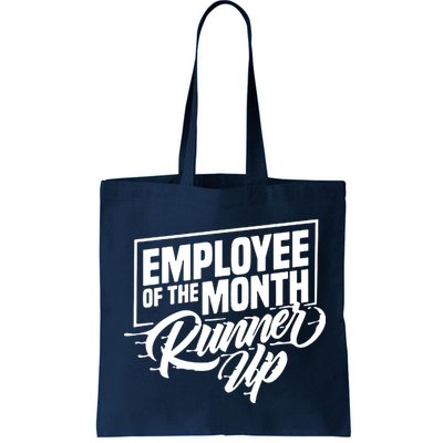 Employee Of The Month Runner Up Bag
