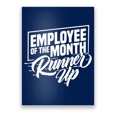Employee Of The Month Runner Up Poster