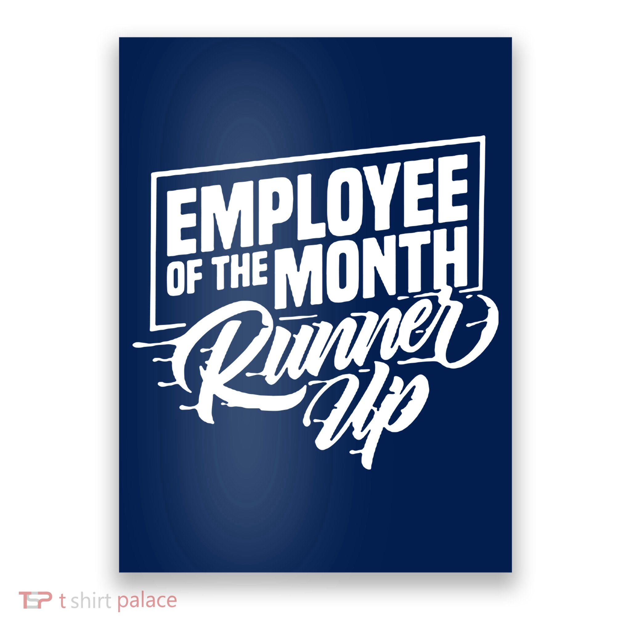 Employee Of The Month Runner Up Poster