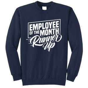 Employee Of The Month Runner Up Hi Vis Hi Viz Tall Sweatshirt