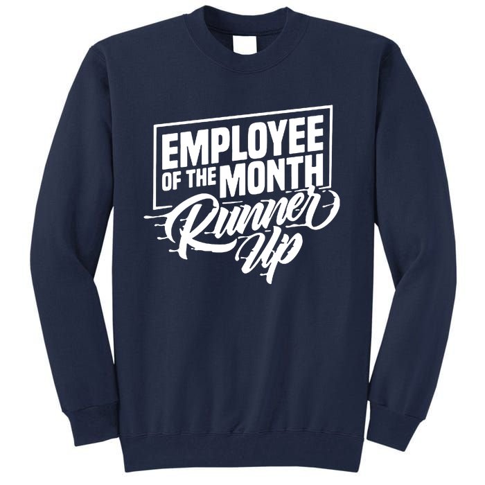 Employee Of The Month Runner Up Hi Vis Hi Viz Tall Sweatshirt