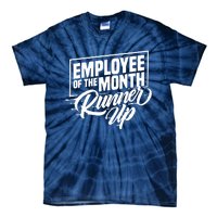 Employee Of The Month Runner Up Hi Vis Hi Viz Tie-Dye T-Shirt