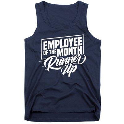 Employee Of The Month Runner Up Tank Top