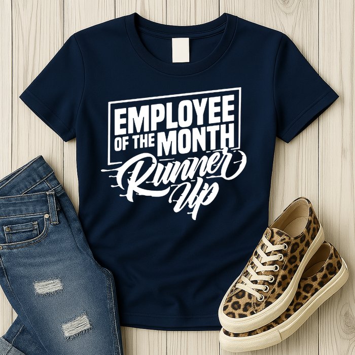 Employee Of The Month Runner Up Womens T-Shirt