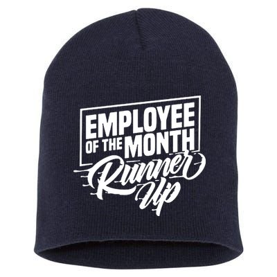 Employee Of The Month Runner Up Short Acrylic Beanie