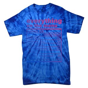 Everything On The U Nutrition Facts Thanksgiving Food Great Gift Tie-Dye T-Shirt