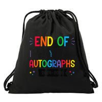 End Of The Year Autographs 20242025 Last Day Of School Drawstring Bag