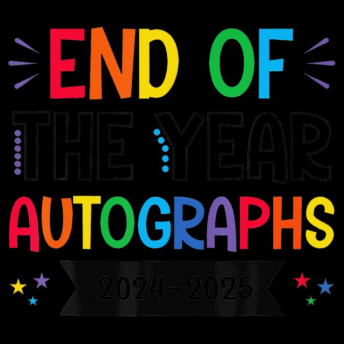 End Of The Year Autographs 20242025 Last Day Of School 16 in Basic Backpack