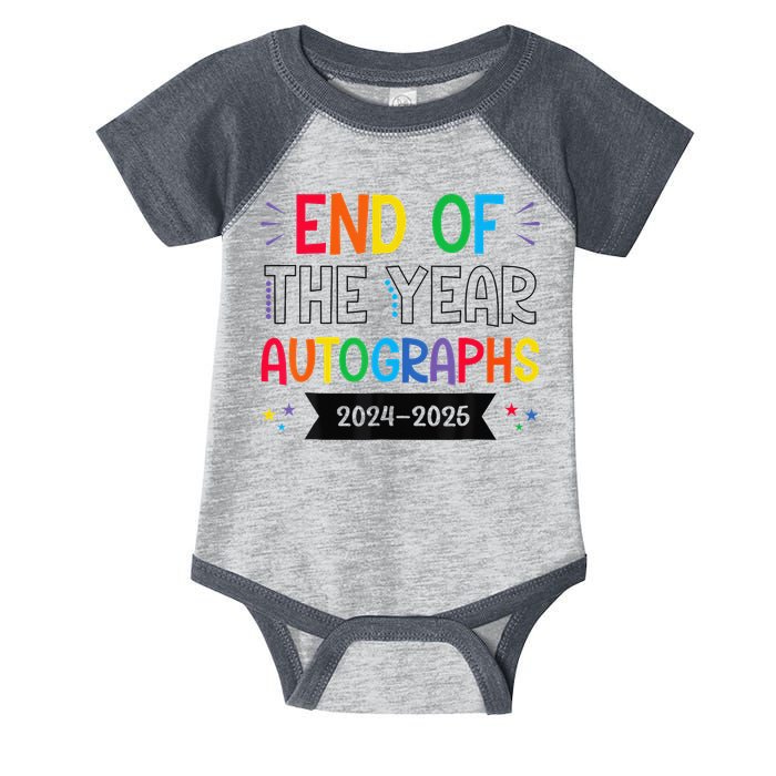 End Of The Year Autographs 20242025 Last Day Of School Infant Baby Jersey Bodysuit