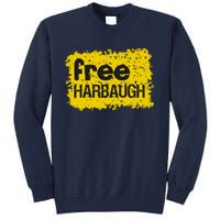 Eat Off The Floor Trending Free Harbaugh Tall Sweatshirt