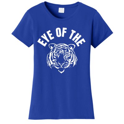 Eye Of The Tiger Inspirational Quote Workout Fitness Gift Women's T-Shirt