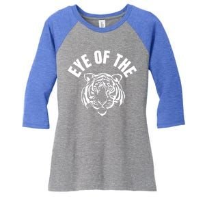 Eye Of The Tiger Inspirational Quote Workout Fitness Gift Women's Tri-Blend 3/4-Sleeve Raglan Shirt