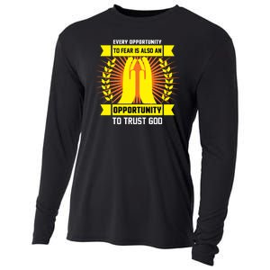 Every Opportunity To Fear Is Also An Opportunity To Trust God Cooling Performance Long Sleeve Crew