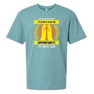 Every Opportunity To Fear Is Also An Opportunity To Trust God Sueded Cloud Jersey T-Shirt