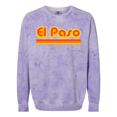 El Paso 70s For People Who Love El Paso Colorblast Crewneck Sweatshirt