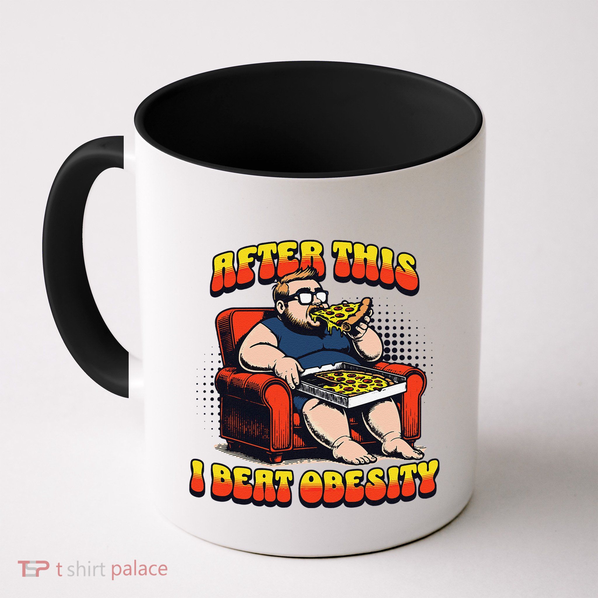 Eat Pizza And Beat Obesity Mug