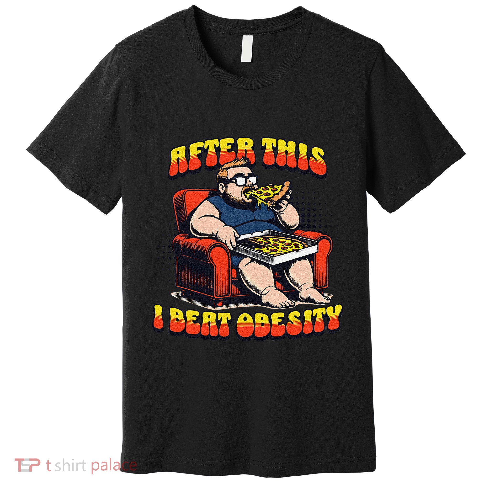 Eat Pizza And Beat Obesity Premium T-Shirt