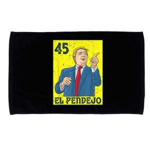 El Pendejo Anti President Donald Trump 45 Usa Vote Democrats Microfiber Hand Towel