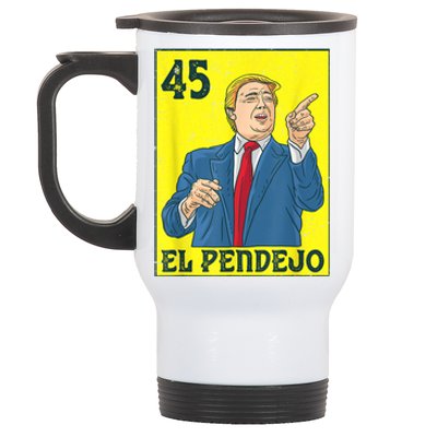 El Pendejo Anti President Donald Trump 45 Usa Vote Democrats Stainless Steel Travel Mug