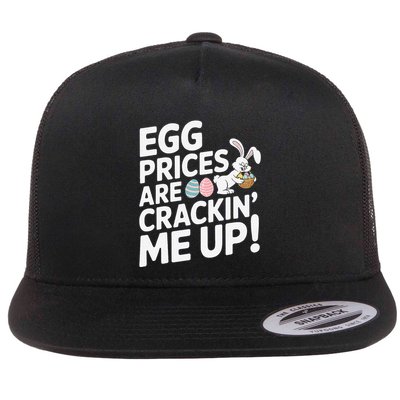 Egg Prices Are Crackin’ Me Up Funny Easter Joke Flat Bill Trucker Hat