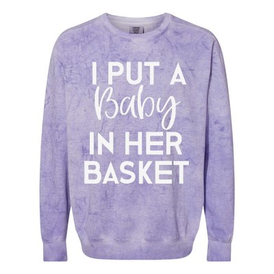 Easter Pregnancy Announcement Dad I Put A Baby In Colorblast Crewneck Sweatshirt