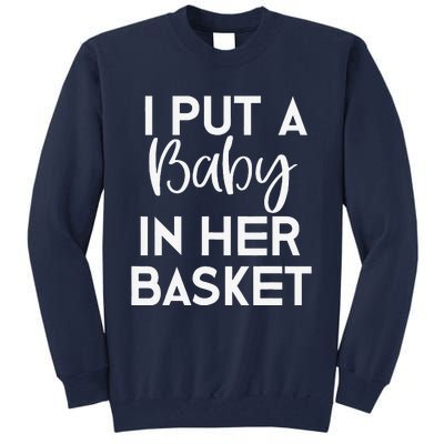 Easter Pregnancy Announcement Dad I Put A Baby In Tall Sweatshirt