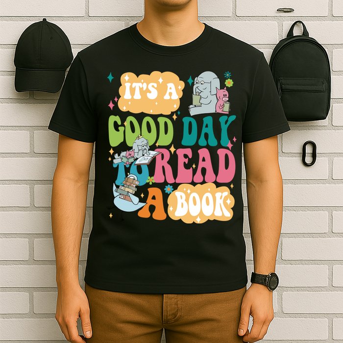 Elephant Piggie And Pigeon Its A Good Day To Read A Book Back To Scho T-Shirt