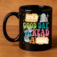 Elephant Piggie And Pigeon Its A Good Day To Read A Book Back To Scho 11oz C Handle Ceramic Mug