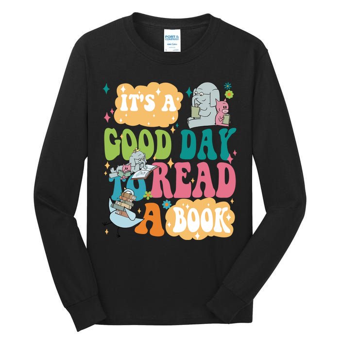 Elephant Piggie And Pigeon Its A Good Day To Read A Book Back To Scho Tall Long Sleeve T-Shirt