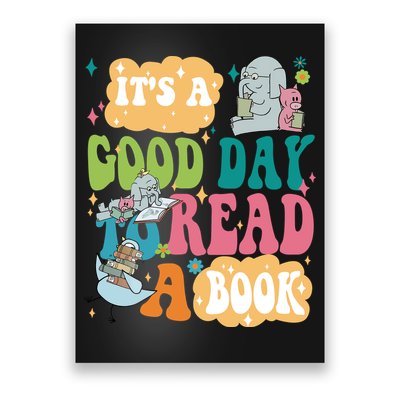 Elephant Piggie And Pigeon Its A Good Day To Read A Book Back To Scho Poster