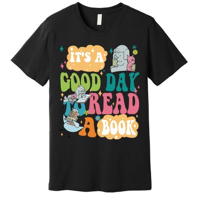 Elephant Piggie And Pigeon Its A Good Day To Read A Book Back To Scho Premium T-Shirt
