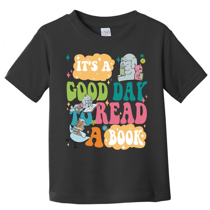 Elephant Piggie And Pigeon Its A Good Day To Read A Book Back To Scho Toddler T-Shirt