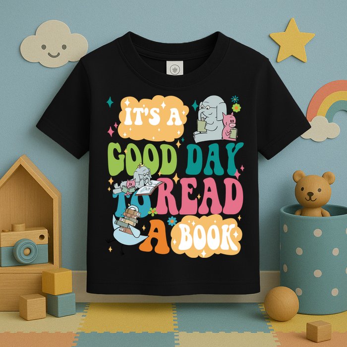 Elephant Piggie And Pigeon Its A Good Day To Read A Book Back To Scho Toddler T-Shirt