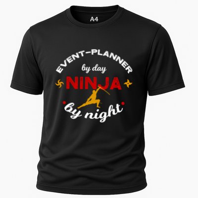 Event Planner By Day Ninja By Night Funny Gift Performance Shirt