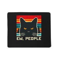 Ew People Black Cat Saying Introvert Mousepad