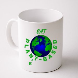 Eat Planet Based Vegan Save Earth Our Beautiful Home Gift Coffee Mug