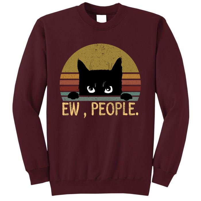 Ew People Black Cat Vintage Retro – Funny Cat Tall Sweatshirt