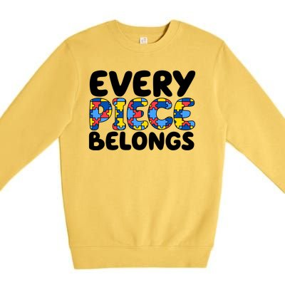 Every Piece Belongs Autism Awareness Premium Crewneck Sweatshirt