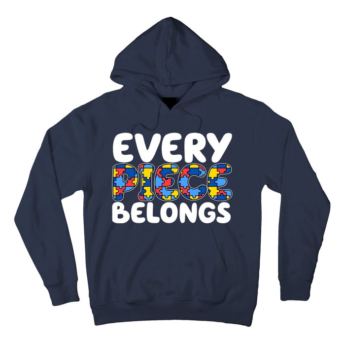 Every Piece Belongs Autism Awareness Hoodie