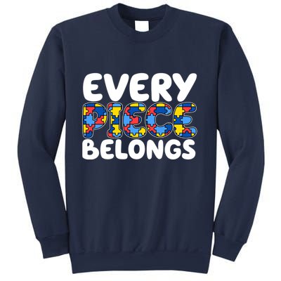 Every Piece Belongs Autism Awareness Sweatshirt