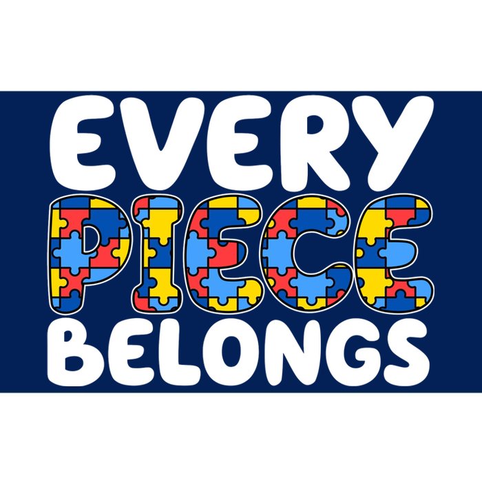 Every Piece Belongs Autism Awareness Bumper Sticker