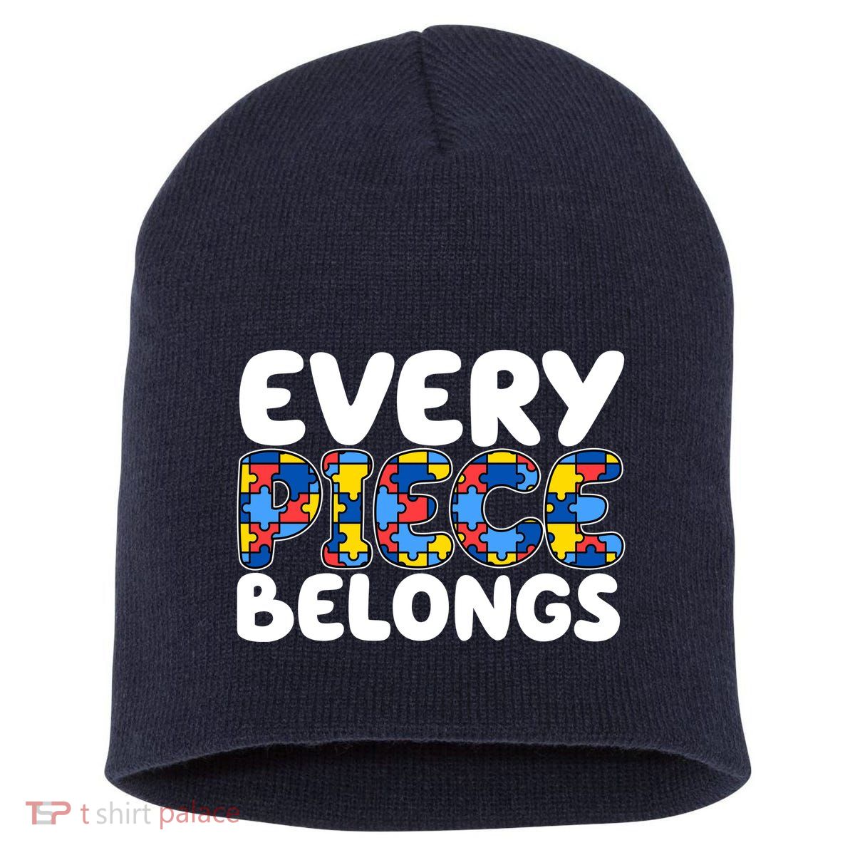Every Piece Belongs Autism Awareness Short Acrylic Beanie