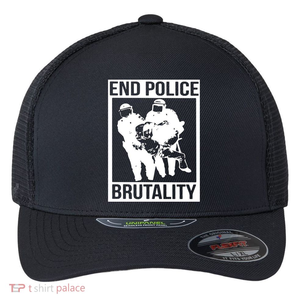 End Police Brutality Flexfit Unipanel Trucker Cap