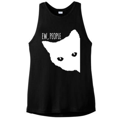 Ew People Cat Cats Meow Kitty Lovers Hate People Gift Meaningful Gift Ladies PosiCharge Tri-Blend Wicking Tank